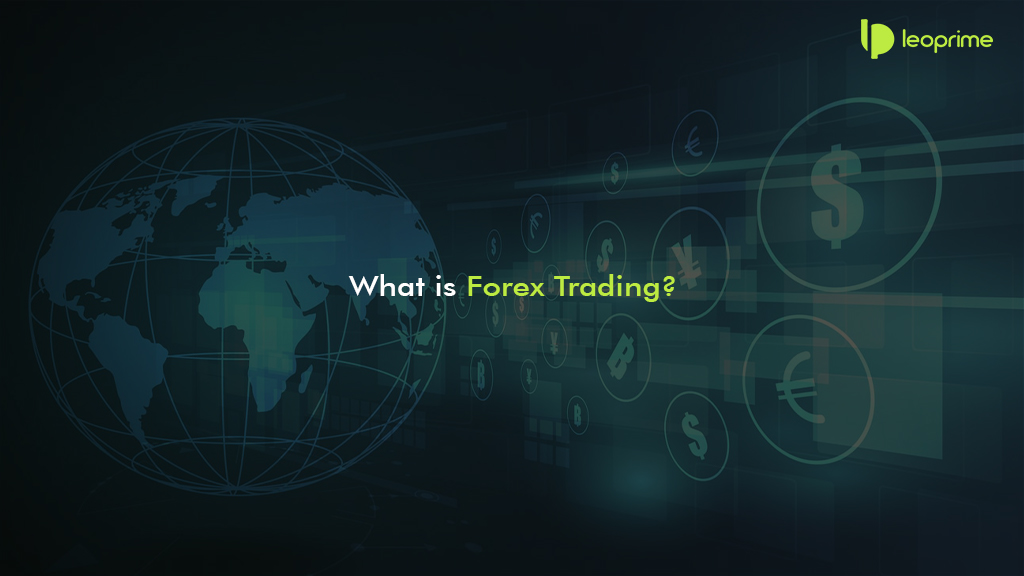 what is forex trading